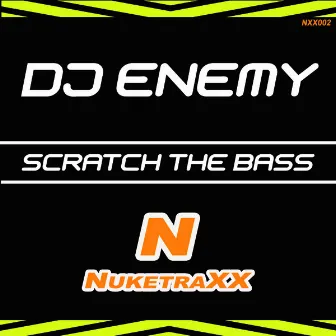 Dj Enemy - Da Scratch Da Bass by Dj Enemy