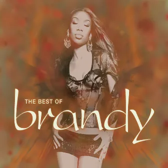 The Best of Brandy by Brandy