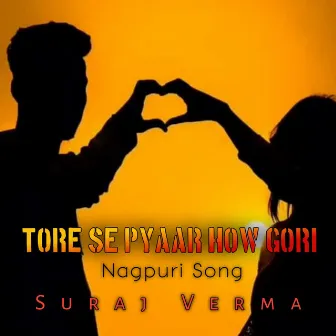 Tore Se Pyaar How Gori (Nagpuri Song) by Unknown Artist