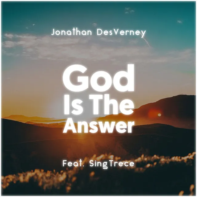 God Is the Answer