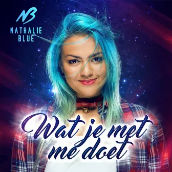 Wat Je Met Me Doet by Nathalie Blue