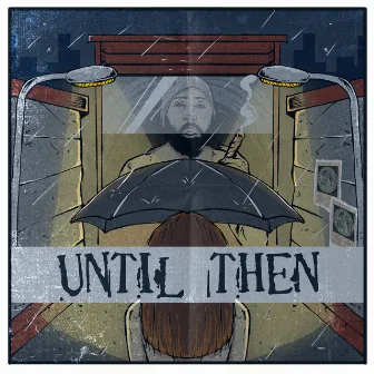 Until Then by Matt Nye