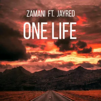 One Life by Zamani