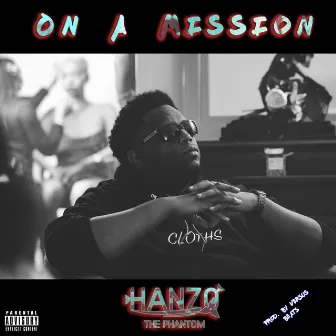 On A Mission by Hanzo The Phantom