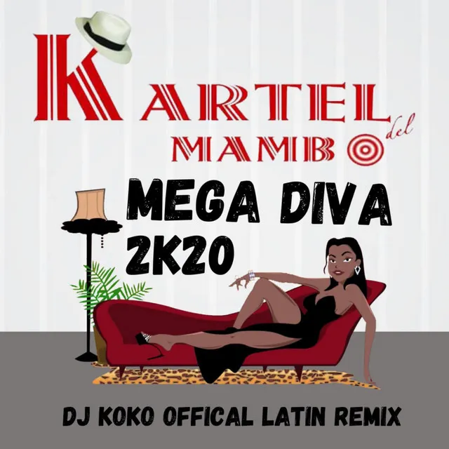 Mega Diva (Dj Koko Official Latin Rmx)