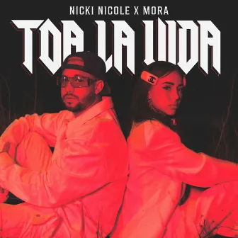 Toa la Vida by Nicki Nicole