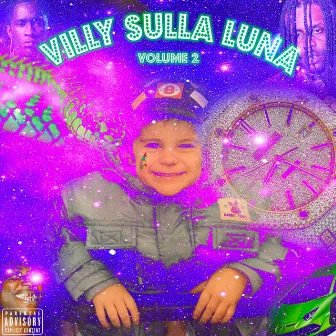 Villy Sulla Luna Vol. 2 by Villy Flare