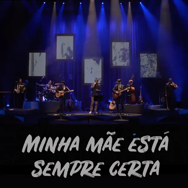 Minha Mãe Está Sempre Certa (feat. Tiago Nacarato) [Ao Vivo]