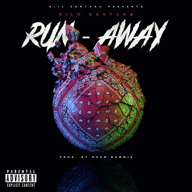 RUN - AWAY