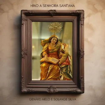 Hino a Senhora Sant'ana by Genàrd Melo