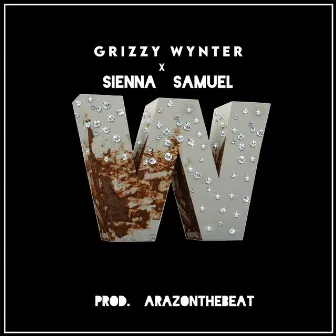 W by Grizzy Wynter