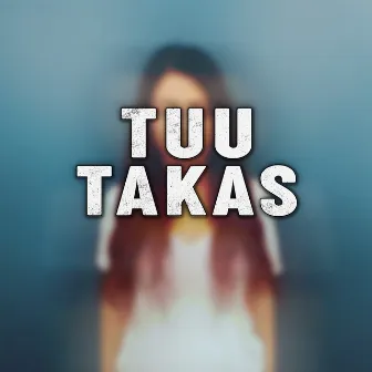 Tuu takas by Sude