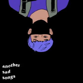 another sad songs by xvkhairul