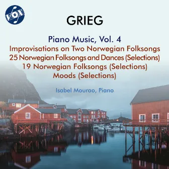 Grieg: Piano Music, Vol. 4 by Isabel Mourao