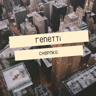 renetti by Chepnko.