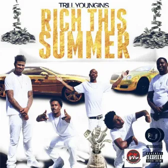 Rich This Summer by Trill Youngins