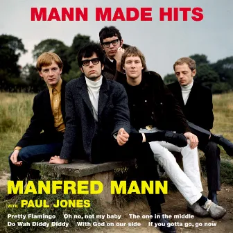 Mann Made Hits by Manfred Mann