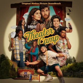 Theater Camp (Original Motion Picture Soundtrack) by Noah Galvin