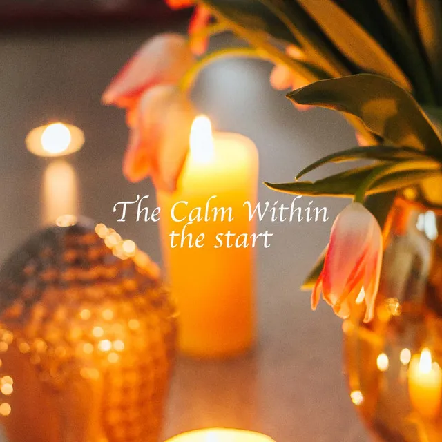 The Calm Within