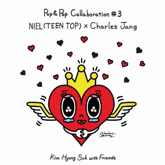 Kim Hyung Suk with Friends Pop & Pop Collaboration #3 by Niel