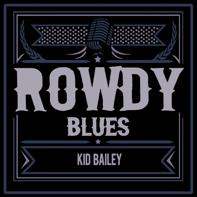 Rowdy Blues