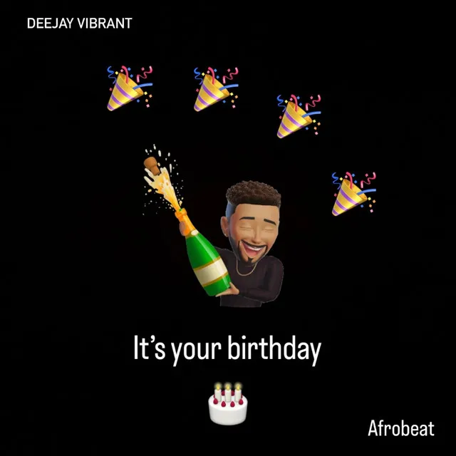 It´s Your Birthday (Afrobeat)