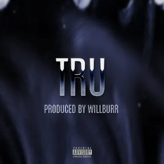 TRU by Unknown Artist