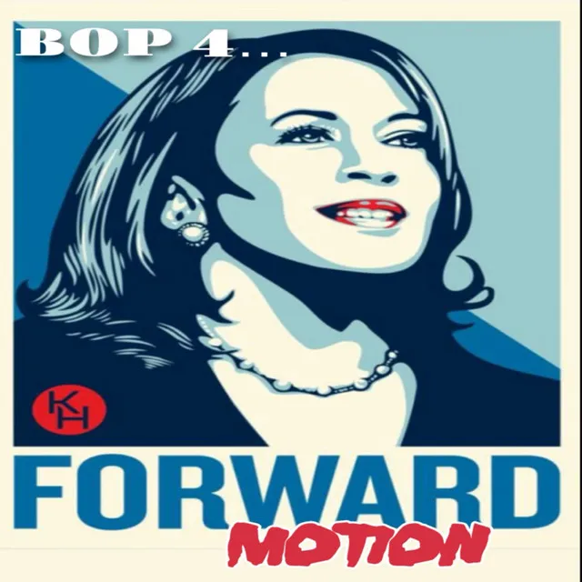 A Bop 4 Kamala - Forward Motion