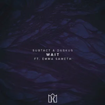 Wait by Subtact