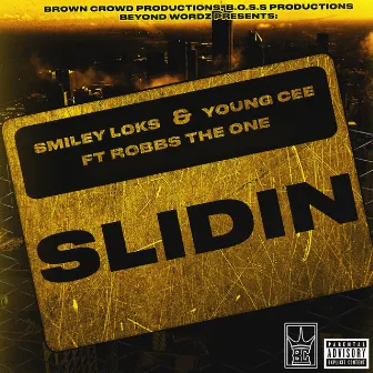 Slidin' by Young Cee