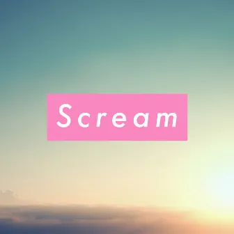 Scream by PA$!C