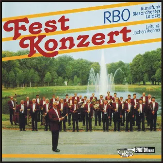 Fest Konzert by Rundfunkblasorchester Leipzig