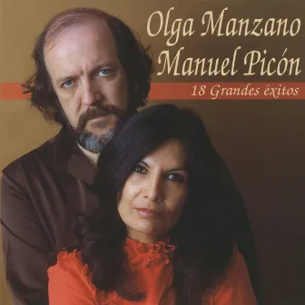 18 Grandes Canciones by Olga Manzano y Manuel Picon