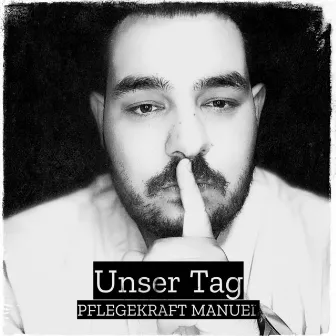 Unser Tag by PFLEGEKRAFT MANUEL