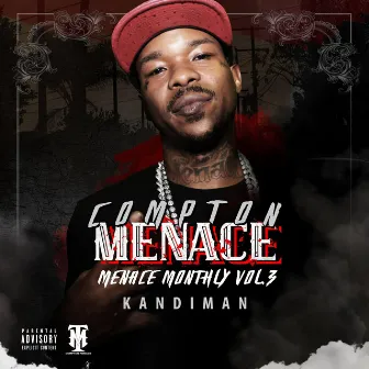 Menace Monthly, Vol. 3: Kandiman by Compton Menace