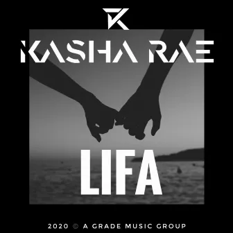 Lifa by Kasha Rae