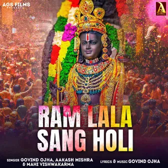 Ram Lala Sang Holi by Mahi Vishwakarma