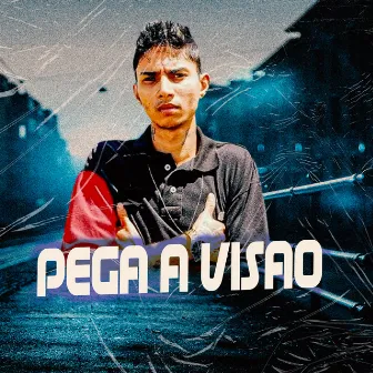 Pega a Visão by Mc Tg Oficial