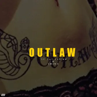 Outlaw by SC Papi