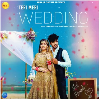 Teri Meri Wedding by Mavi Dadri Wala