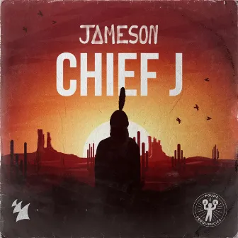 Chief J by Jameson