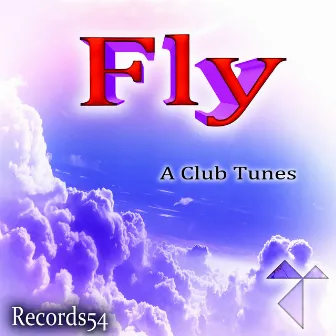 Fly by A Club Tunes