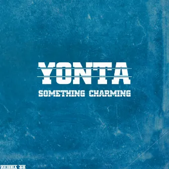 Something Charming by Yonta