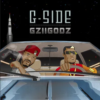 Gz II Godz by G-Side