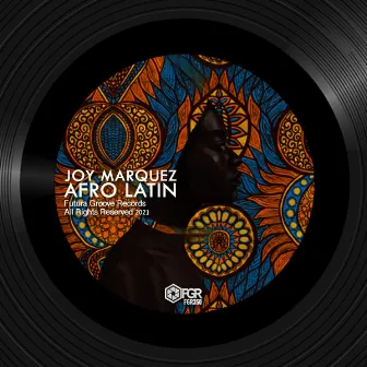 Joy Marquez Afro Latin by Joy Marquez