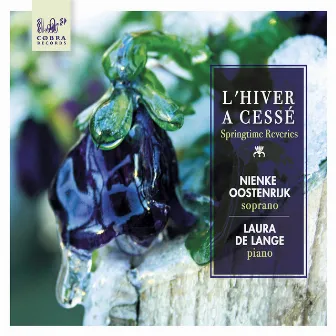 L'Hiver a cessé by Laura de Lange