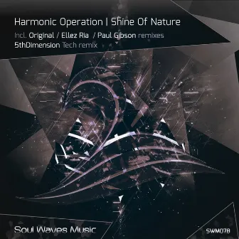 Shine Of Nature by Harmonic Operation