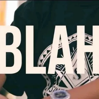 Blah by Lewan