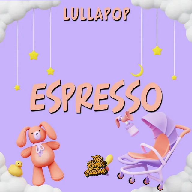 Espresso - Sabrina Carpenter for Babies (Lullapop)