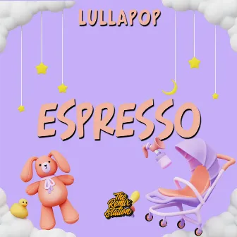 Espresso - Sabrina Carpenter for Babies (Lullapop) by Thomas The Beat Engine